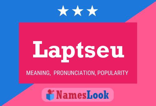 Laptseu Name Poster