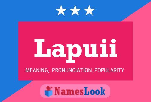 Lapuii Name Poster