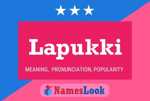 Lapukki Name Poster