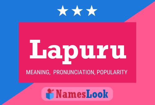 Lapuru Name Poster