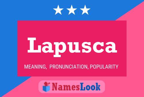 Lapusca Name Poster