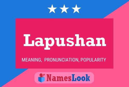 Lapushan Name Poster