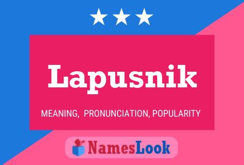 Lapusnik Name Poster