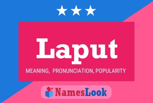 Laput Name Poster