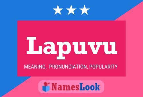 Lapuvu Name Poster