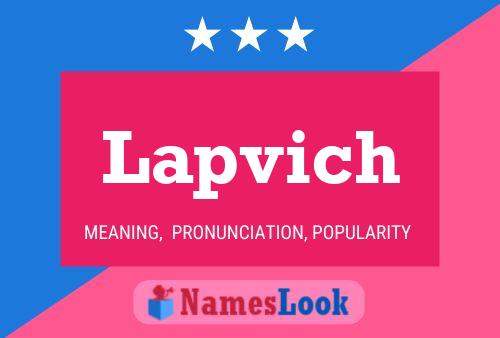 Lapvich Name Poster