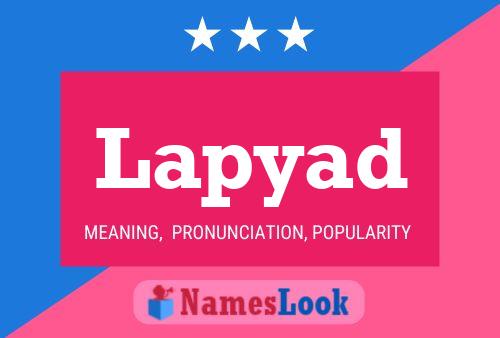 Lapyad Name Poster