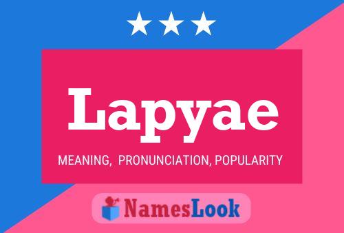 Lapyae Name Poster