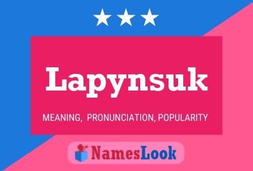 Lapynsuk Name Poster