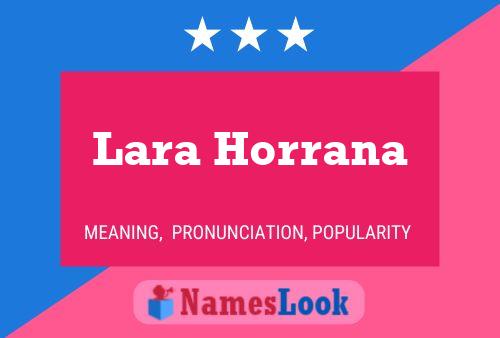 Lara Horrana Name Poster