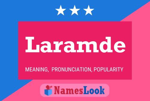 Laramde Name Poster