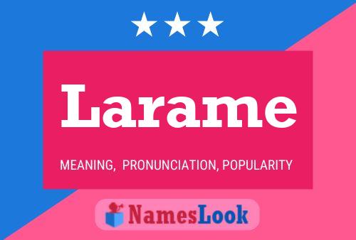 Larame Name Poster