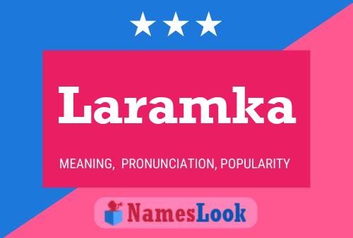 Laramka Name Poster