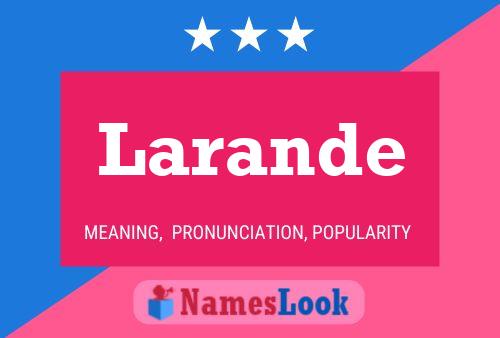 Larande Name Poster