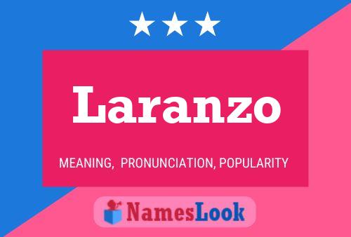 Laranzo Name Poster