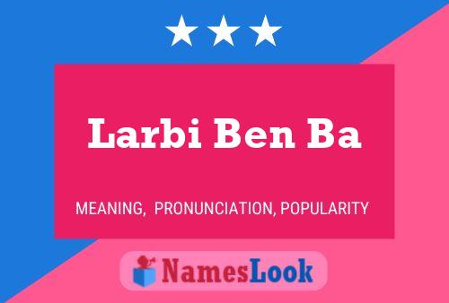 Larbi Ben Ba Name Poster