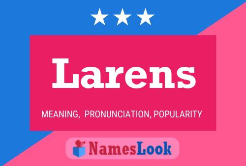 Larens Name Poster