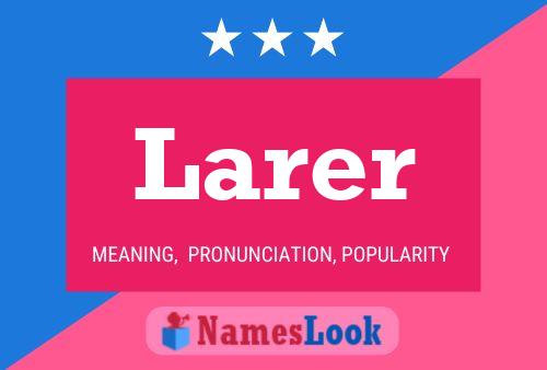 Larer Name Poster