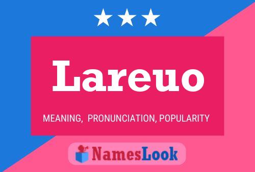 Lareuo Name Poster