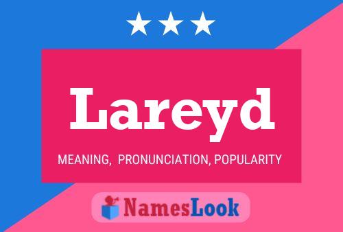 Lareyd Name Poster