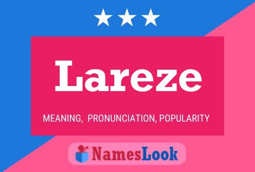 Lareze Name Poster