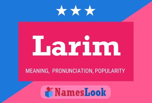 Larim Name Poster