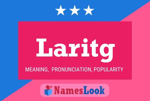 Laritg Name Poster