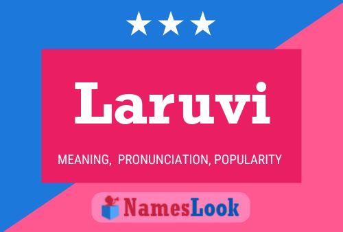 Laruvi Name Poster