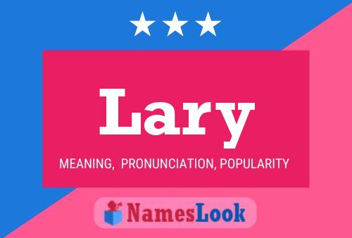 Lary Name Poster