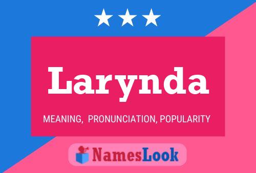 Larynda Name Poster