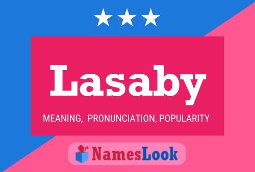 Lasaby Name Poster