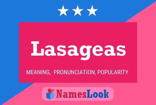 Lasageas Name Poster