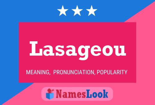 Lasageou Name Poster