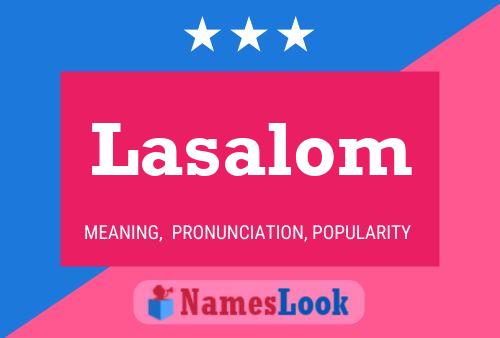 Lasalom Name Poster