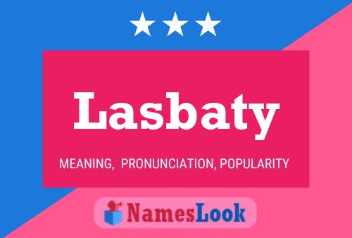 Lasbaty Name Poster