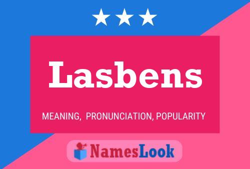 Lasbens Name Poster