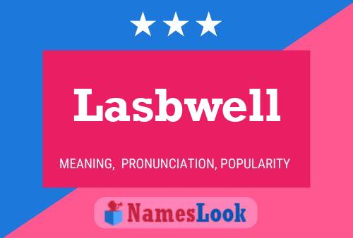 Lasbwell Name Poster