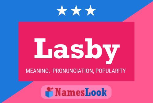 Lasby Name Poster