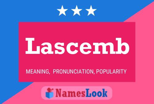 Lascemb Name Poster