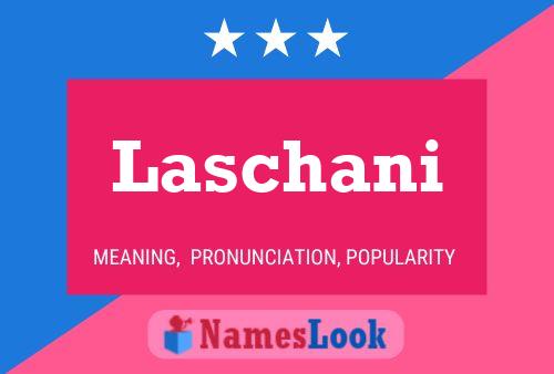 Laschani Name Poster