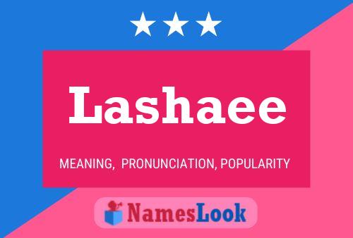 Lashaee Name Poster