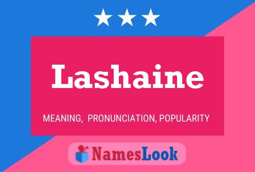 Lashaine Name Poster