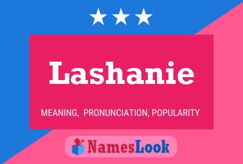 Lashanie Name Poster