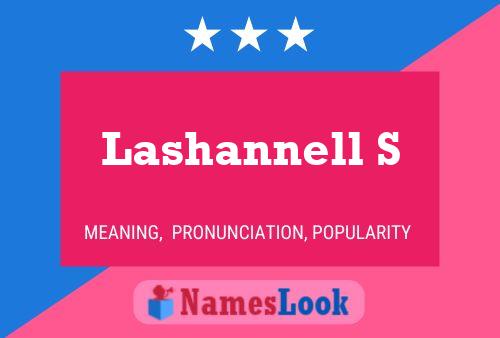 Lashannell S Name Poster