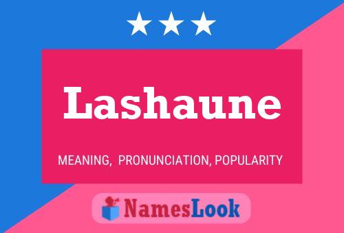 Lashaune Name Poster