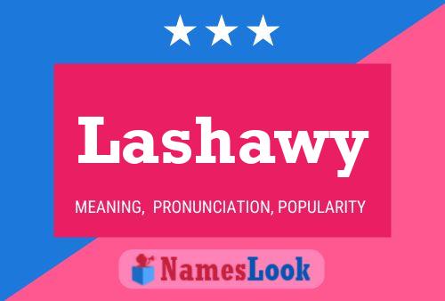 Lashawy Name Poster