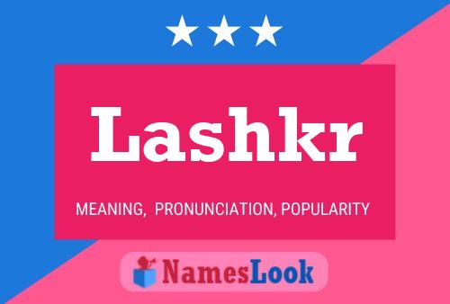 Lashkr Name Poster