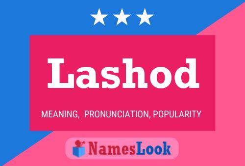 Lashod Name Poster