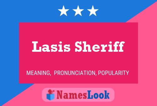 Lasis Sheriff Name Poster