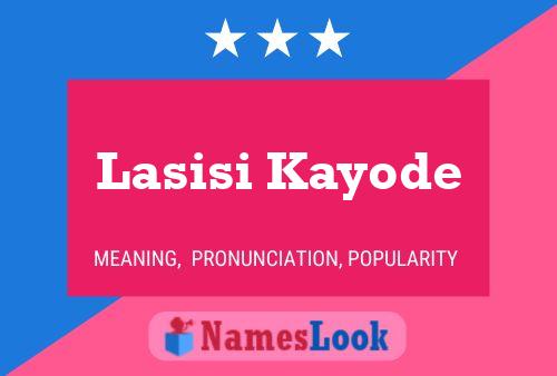 Lasisi Kayode Name Poster